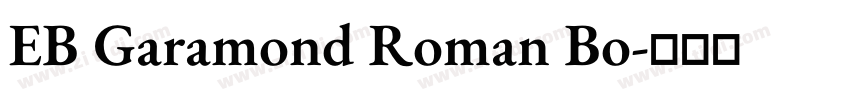 EB Garamond Roman Bo字体转换